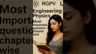 Rgpv Important Topics 2025| Engineering Physics important questions 2025 # rgpv #exam #education