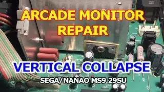 Arcade Monitor Repair - Vertical collapse - Sega/Nanao MS9 29SU