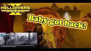 Baby got back! | Helldivers 2: Nivel 43 02