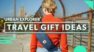 Useful Travel Gift Ideas For Urban Adventure | Everyday Carry Essentials & Accessories
