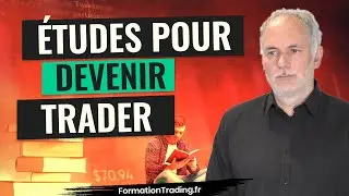 Quelles &eacute;tudes pour devenir trader ?