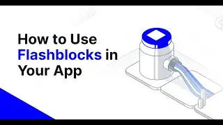 Как использовать Flashblocks в вашем приложении