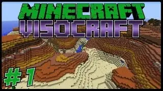 Vanilla Minecraft: VISOCraft S01 E01 - Making a Mesa of getting Started..