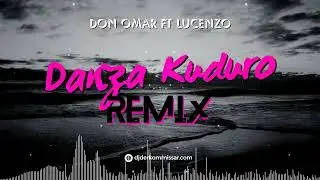 DANZA KUDURO (REMIX) DON OMAR FT LUCENZO - Derkommissar & Verdun Remix (Classic Remix 2011)