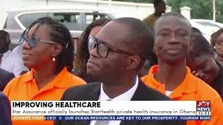 Star Assurance officially launches StarHealth private health insurance in Ghana| Joy Business Today
