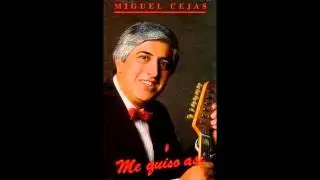 Miguel Cejas - yo confiar&eacute;