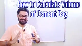 How to Calculate Volume of Cement Bag (50kg)