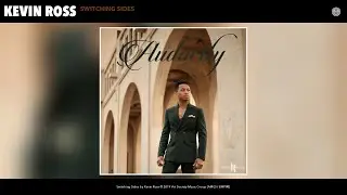 Kevin Ross - Switching Sides (Audio)