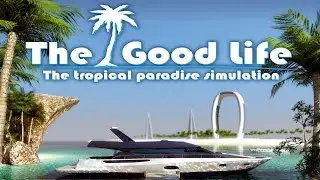 The Good Life Gameplay #2 [PC HD] [60FPS]