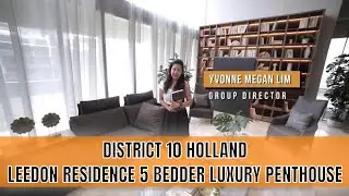Holland Leedon Residence 5 Bedder Penthouse For Sale - Singapore Condo Property Listing | Yvonne Lim