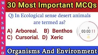 🔴30 Important | Organisms And Environment Mcqs🧾| Biology|  ICAR -AIEEA | NEET | NDA | SET|NET EXAM .