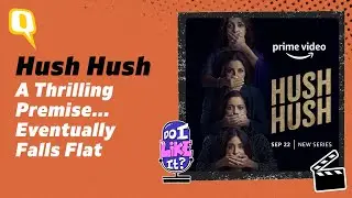 Hush Hush Review: A Thrilling Premise... Eventually Falls Flat | Do I Like It Podcast