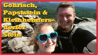 Auf die Tafelberge Gohrisch, Papststein und Kleinhennersdorfer Stein