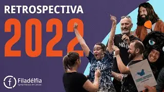 RETROSPECTIVA 2022 | IBFC