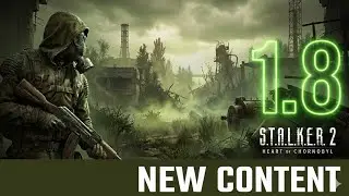 STALKER 2 Update 1.009 (1.8.1 version) &ndash; New &ldquo;Stories Untold&rdquo; Free Content Revealed? (2025 Patch)
