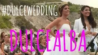 Boda Dulceida y Alba - #DULCEWEDDING