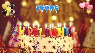 SEUNG Happy Birthday Song &ndash; Happy Birthday to You