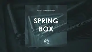 Spring Box - Sound Library for Sound Design