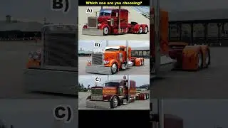 Which Peterbilt are you choosing?  🤔