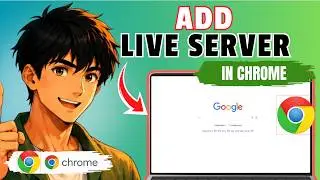 How to Add Live Server Extension in Google Chrome (Tested)