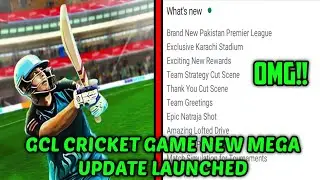 GCL CRICKET GAME NEW MEGA UPDATE LAUNCHED ON PLAYSTORE!! FULL REVIEW!!