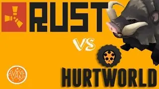 Rust vs Hurtworld