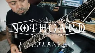 Nothgard - Lightcrawler (GUITAR PLAYTHROUGH)