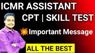 🛑Important message for ICMR skill Test