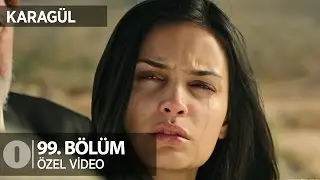 Melek ger&ccedil;ekleri &ouml;ğreniyor! Karag&uuml;l 99. B&ouml;l&uuml;m