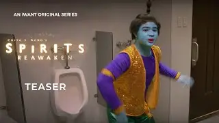 Spirits Reawaken Episodes 9 & 10 - Teaser | iWant Original Series