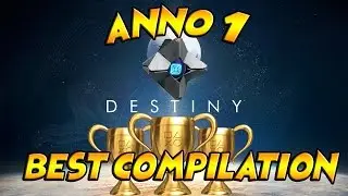 DESTINY : ANNO 1 BEST COMPILATION