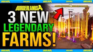 3 NEW INSANE LEGENDARY & SHINEY FARMS in Borderlands 4