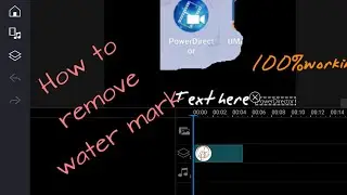 How to remove water mark in vedio  || remove watermark of cyberlink power director||