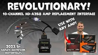 NEW Revolutionary 10-Channel SeirenHD A2B8 Interface for 2023.5+ Harley Davidson&reg;! Use with ANY Amp!