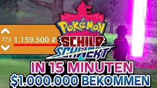 So bekommt ihr SCHNELL 1M $ in POK&Eacute;MON Schwert & Schild