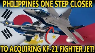 ФИЛИППИНЫ ДОСТИГЛИ СОЗРЕВШЕЙ СТАДИИ ДЛЯ ПОКУПКИ ЮЖНОКОРЕЙСКОГО KF-21!