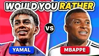 WOULD YOU RATHER..? BARCELONA VS REAL MADRID | FOOTBALL QUIZ TRIVIA 2025