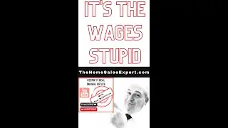It&rsquo;s The Wages Stupid