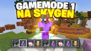 GAMEMODE 1 NA SKYGEN
