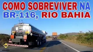 Como sobreviver na BR-116, Rio Bahia 