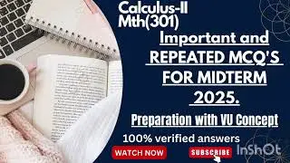 Mth(301) Midterm Preparation Important & Repeated Questions 2025/ Vu Fall Preparation 2025.