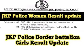 JKP Police Women Border battalion Result Update