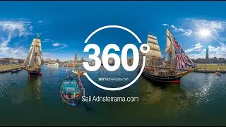 ⛵ Step aboard Sail Amsterdam 2025 in stunning 360&deg; VR!