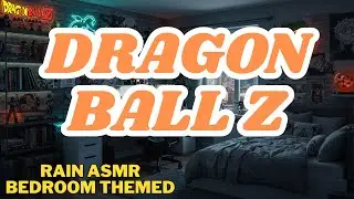LIVE 12 HOURS  Listen to the Rain in a Peaceful Dragon Ball Setting for Gentle Rest