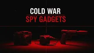 Cold War Spy Gadgets: The Secret Devices Hidden From the World