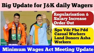Big Update for J&K 61000 Daily Wagers | Spos Meeting Update | Minimum Wages Act Meeting Update