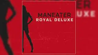 Royal Deluxe - 