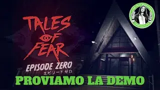 Tales of Fear - Episode Zero Demo -Horror  Che  Intriga - Gameplay Ita