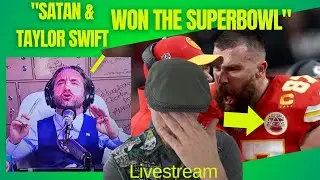 Taylor Swift Satan Magic Won SuperBowl?! #Skeptic #Reaction #Livestream