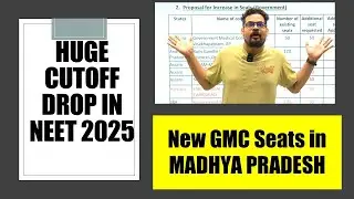 Madhya Pradesh NEET 2025: New GMC Seats Added ✅ | NMC Approval | Cutoff to Drop